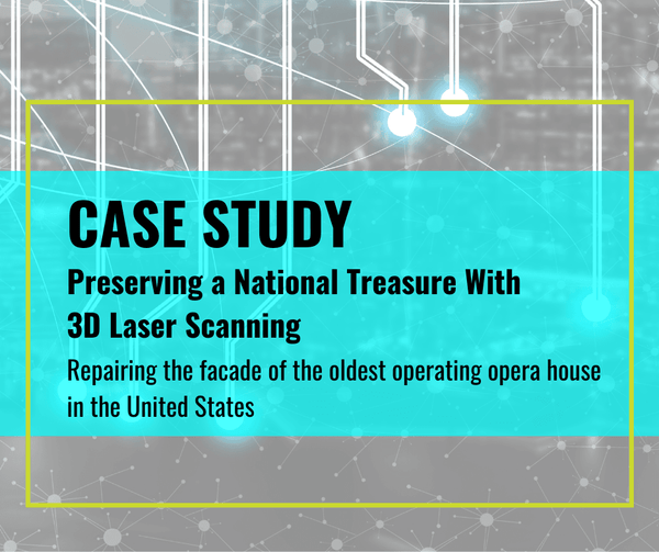 Case Study: Preserving a National Treasure With 3D Laser Scanning - Datum Tech Solutions